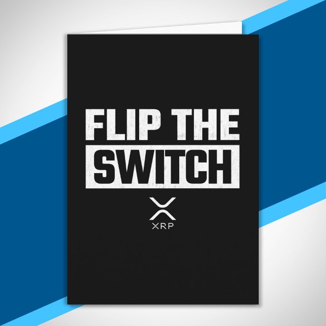 Crypto Currency XRP Cryptocurrency Flip the Switch Card (Creator Uploaded)