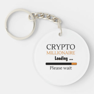 Crypto Millionaire Loading funny trading nft Key Ring