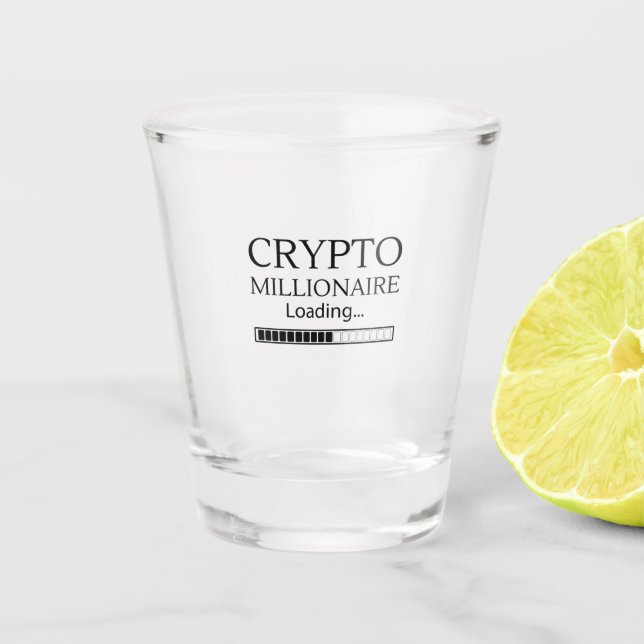 Crypto Millionaire Loading please wait Shot Glass (Front)