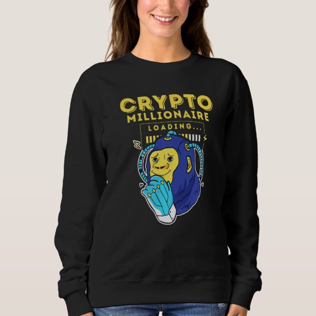 Crypto Millionaire Loading Premium Sweatshirt (Front)