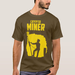 Crypto Miner crypto currency trading blockchain T-Shirt