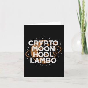 Crypto Moon HODL Lambo Card