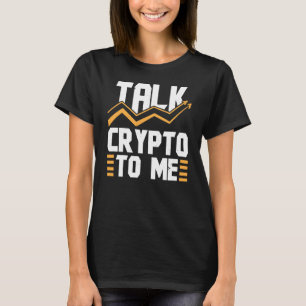 Crypto Trader Cryptocurrency Blockchain Hodl Candl T-Shirt