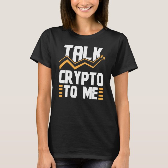 Crypto Trader Cryptocurrency Blockchain Hodl Candl T-Shirt (Front)