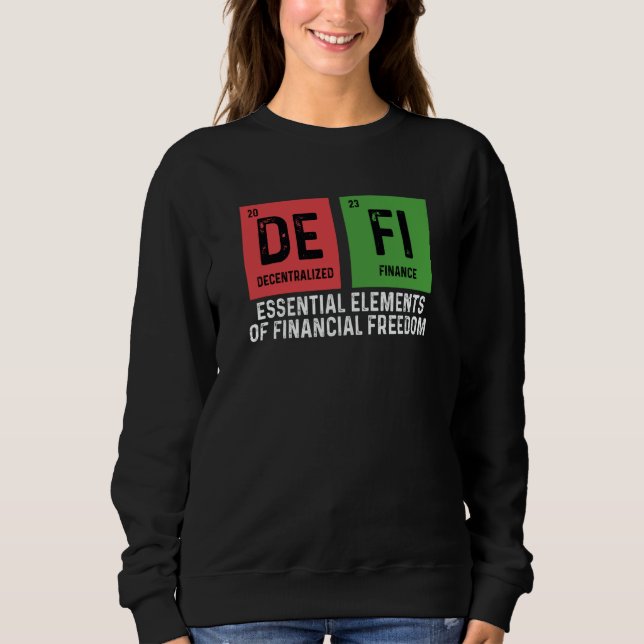 Crypto Trader Cryptocurrency Decentralized Finance Sweatshirt (Front)
