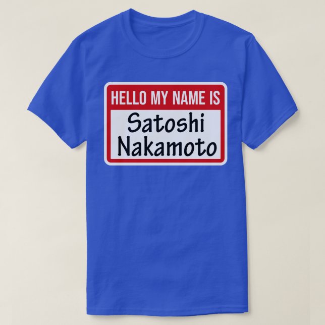 Cryptocurrency Crypto Bitcoin Funny Hodl Satoshi N T-Shirt (Design Front)