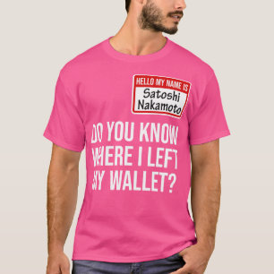 Cryptocurrency Crypto Bitcoin Funny Hodl Satoshi N T-Shirt