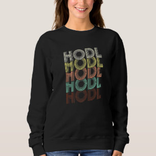 Cryptocurrency Hodl Bitcoin Btc Accessories Sweatshirt