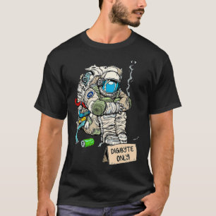Cryptocurrency Talk Astronaut Hodler Begging For T-Shirt