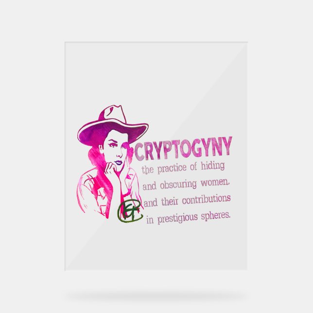 Cryptogyny Sign (Front)