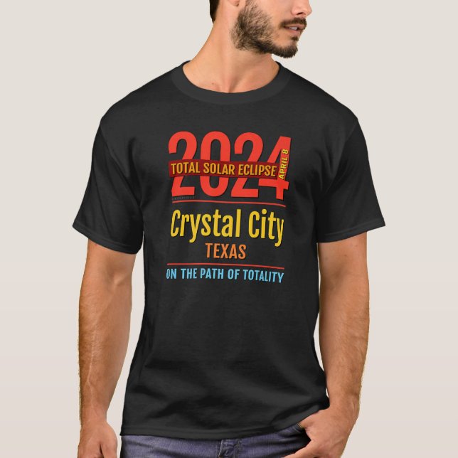 Crystal City Texas TX Total Solar Eclipse 2024 4 T-Shirt (Front)