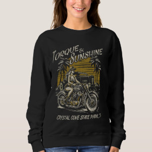 Crystal Cove State Park CA Motorcycle Hotrod Vinta Sweatshirt