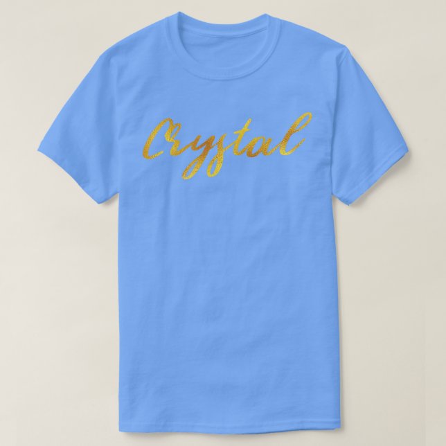 Crystal Name Hand Lettering in Faux Gold Letters T-Shirt (Design Front)