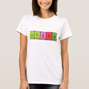 Crystal periodic table name shirt