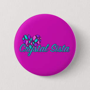 Crystal Sista Hot Button