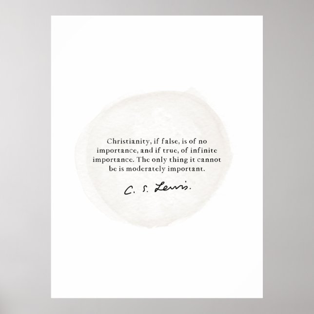 CS Lewis Quote on The Christian Life, Christianity Poster (Front)