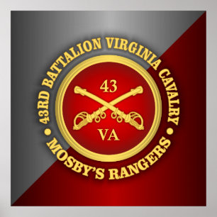 CSC -43rd Battalion Virginia Cavalry (Mosby) Poster
