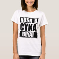 CSGO - Rush B - Cyka Blyat - Shirt Print - GAMING