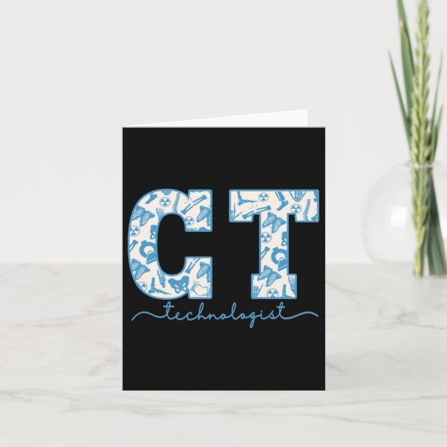 Ct Tech Cat Scan Tech Skeleton Radiology Departmen Card (Front)