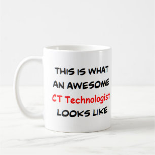 ct technologist, awesome coffee mug