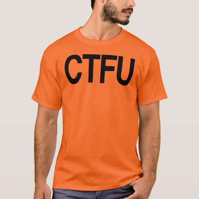 CTFU T-Shirt (Front)