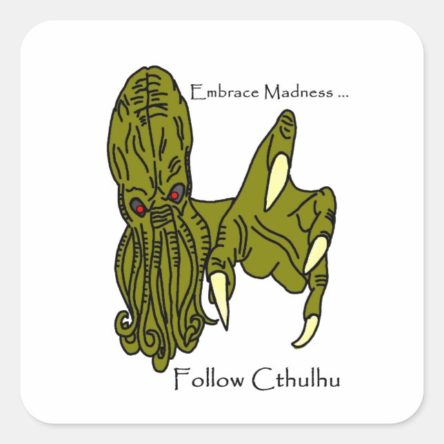 Cthulhu Embrace Madness Square Sticker (Front)