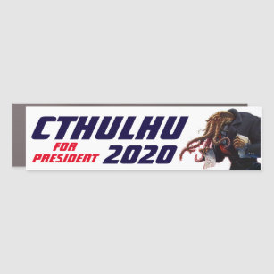 "Cthulhu for President 20XX" Car Magnet