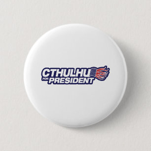 Cthulhu for President Button