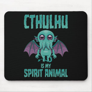 Cthulhu Is My Spirit Animal Mouse Mat