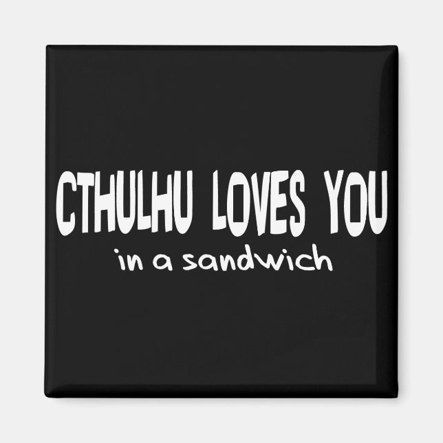 Cthulhu Loves You Magnet (Front)