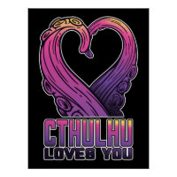 Cthulhu Loves You Tentacles Lovecraft