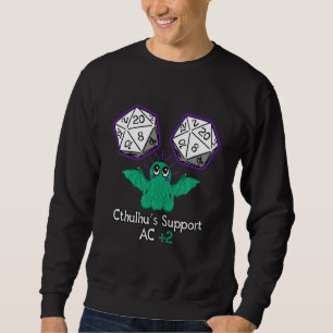 Cthulhu Support Cute And Funny Rpg Campaign For He Sweatshirt