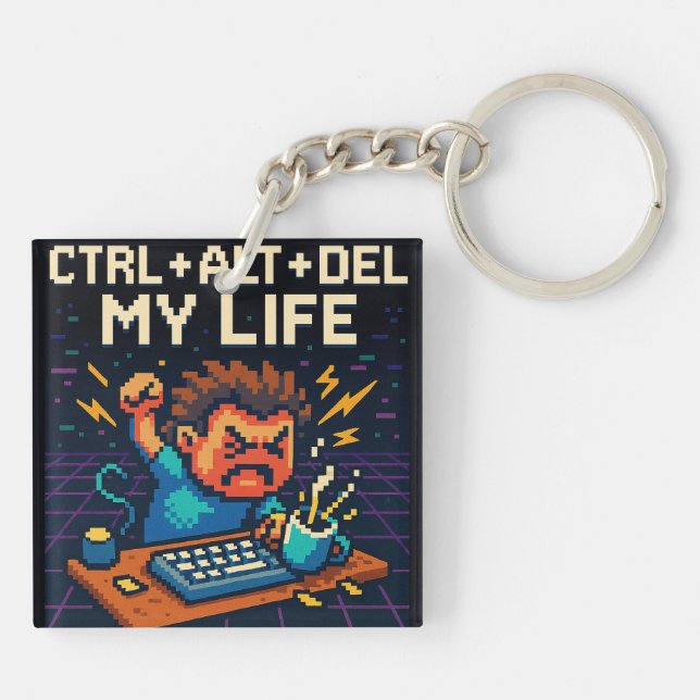 CTRL - ALT - DEL MY LIFE KEY RING (Back)