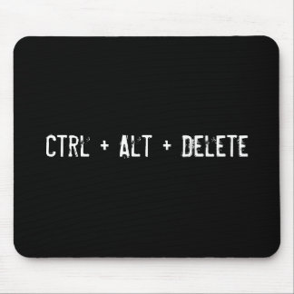 Ctrl + Alt + Delete Mouse Mat