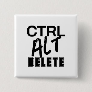 CTRL ALT DELETE square 15 Cm Square Badge
