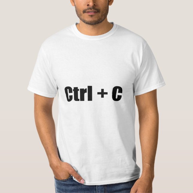 CTRL + C T-Shirt (Front)