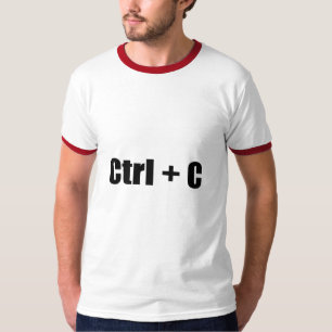 CTRL + C T-Shirt