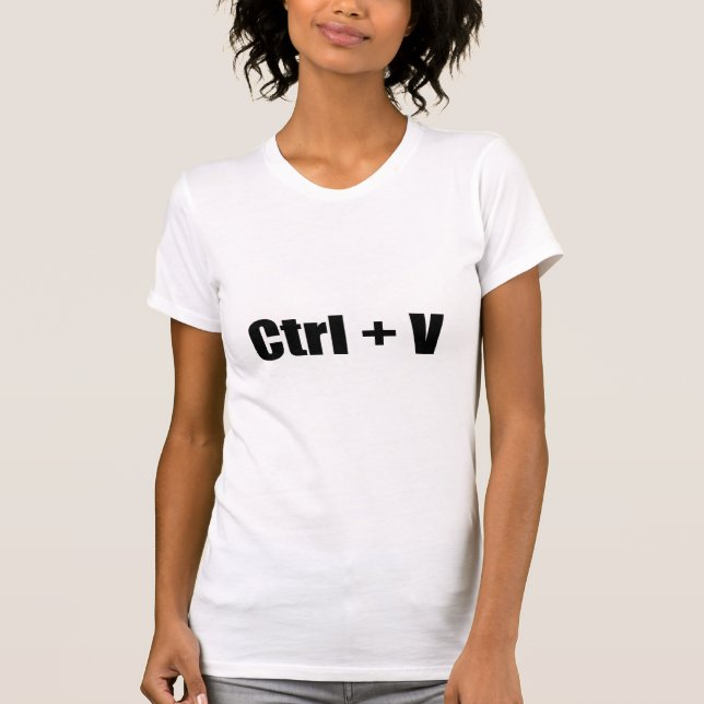 CTRL + V T-Shirt (Front)