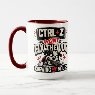 CTRL + Z Won't Fix The Dog Chewing My Mouse Mug