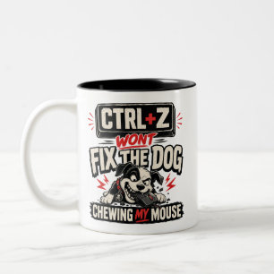 CTRL + Z Won't Fix The Dog Chewing My Mouse Two-Tone Coffee Mug
