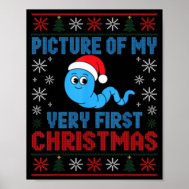 Cture Of My Very First Christmas Joke Funny Xmas H Poster (Front)