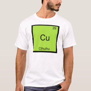 Cu - Cthulhu Funny Chemistry Element Symbol Tee