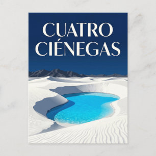 Cuatro Ciénegas Postcard