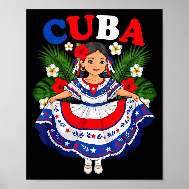 Cuba Cuban Girl Traditional Dress Trocal Flowers  Poster (Front)