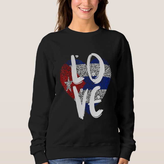 Cuba Flag Cuban   Cubano Pride Sweatshirt (Front)