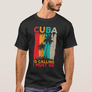Cuba Graphic For Women Men Kids Cuban 2 T-Shirt