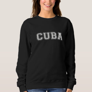 Cuba Sweatshirt