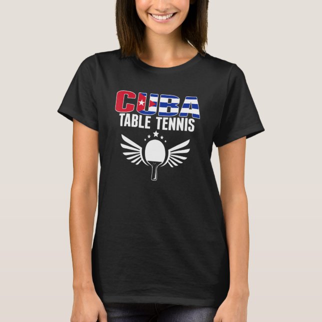 Cuba Table Tennis     Cuban Ping Pong Supporter Sp T-Shirt (Front)