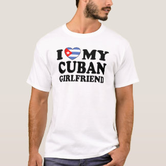 Cuban Girlfriend T-Shirt