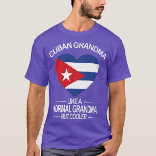 Cuban Grandma  Abuela Cubana Cuban Flag Cuba  T-Shirt